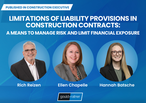 Gould & Ratner publishes article in Construction Executive