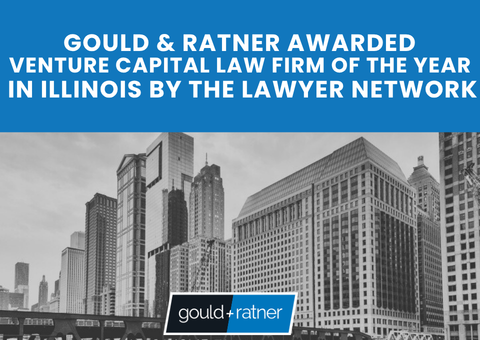 Gould & Ratner awarded Venture Capital Law Firm of Year