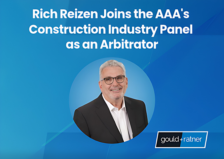 Richard Reizen Joins AAA Construction Industry as Arbitrator
